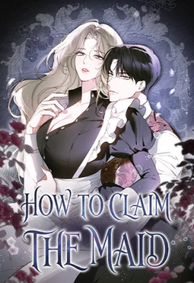 HOW TO MAKE THAT MAID MINE